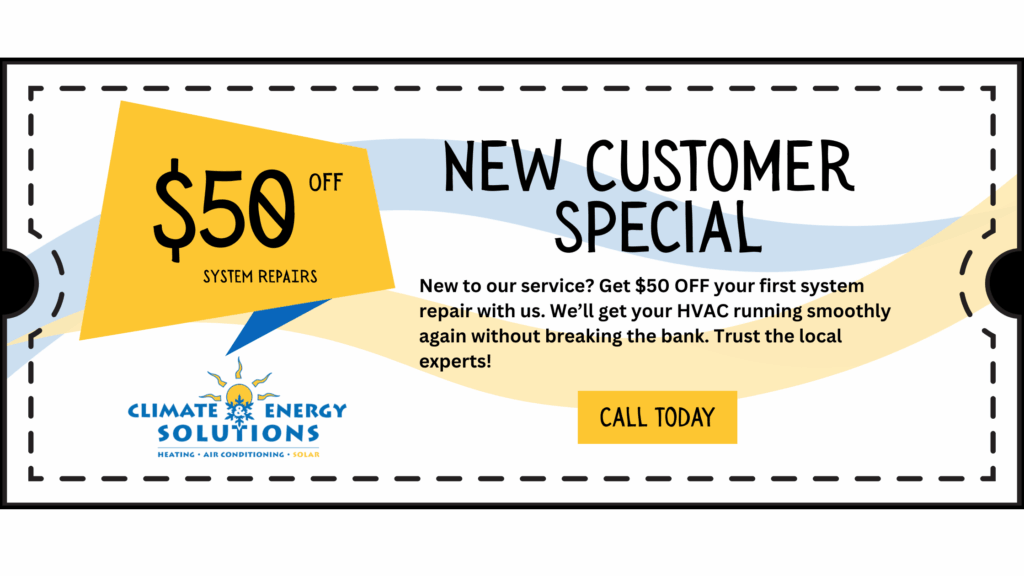 HVAC Promotions In Chico, CA 2 50 off CE